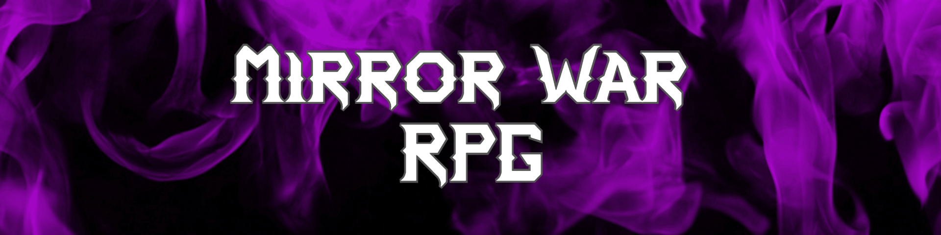 Mirror War RPG